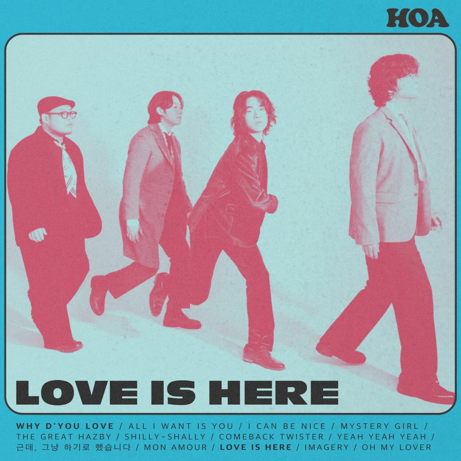밴드 호아 (Band Hoa) — Love Is Here