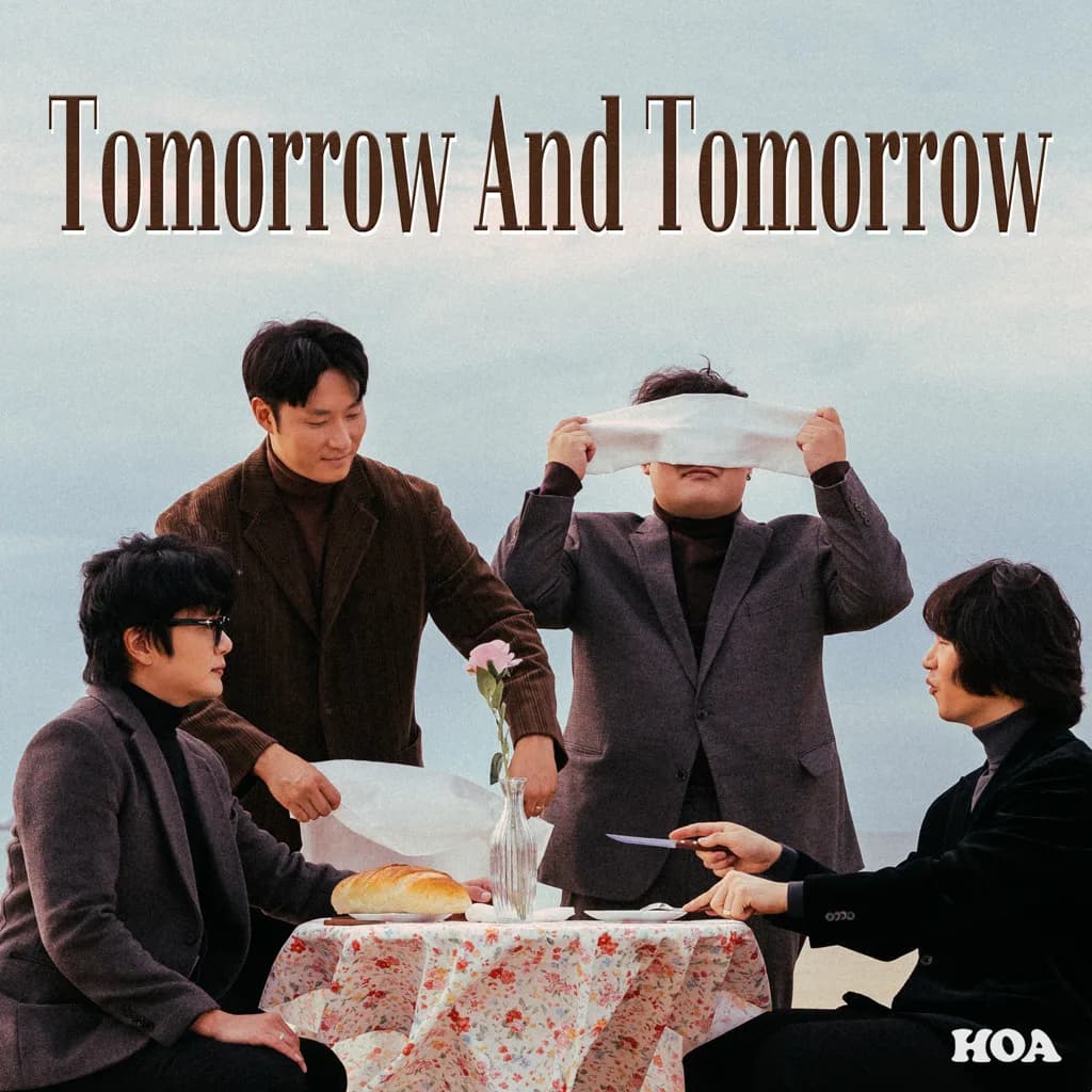 밴드 호아 (Band Hoa) — Tomorrow And Tomorrow (I Love You)