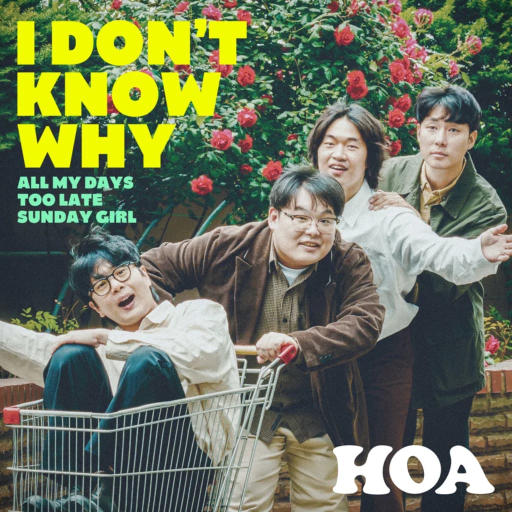 밴드 호아 (Band Hoa) — I Don’t Know Why